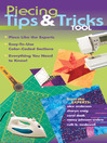 Piecing Tips & Tricks Tool (eBook): Piece Like the Experts - Easy-to-Use Color-Coded Sections - Everything You Need to Know!